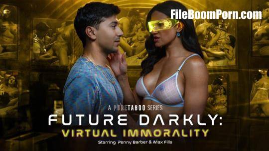 Penny Barber - Future Darkly: Virtual Immorality [SD/576p/524 MB]