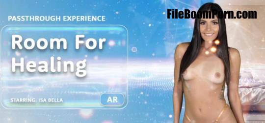 ARPorn, VRPorn: Isa Bella - Room For Healing [UltraHD 8K/4096p/24.0 GB]