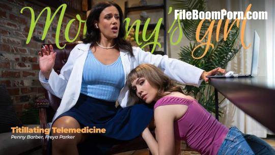 MommysGirl, AdultTime: Freya Parker, Penny Barber - Titillating Telemedicine [FullHD/1080p/629 MB] [Squirt]